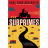 The Subprimes