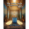 The Coffin Texts: Sacred Spells of the Afterlife's Journey Volume 2