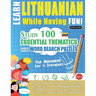 Learn Lithuanian While Having Fun! - For Beginners: Easy to Intermediate - Study 100 Essential Thematics with Word Search Puzzles - Vol.1