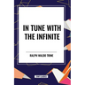 In Tune with the Infinite