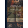A Critical Commentary and Paraphrase on the Old and New Testament and the Apocrypha; Volume 2