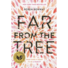 Far from the Tree