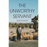 The Unworthy Servant