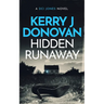 Hidden Runaway