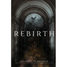 Rebirth
