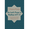 The Lord's Prayer in Matthew 6:9-13: A Socio-Rhetorical Analysis of Identity Politics of the Matthean Community