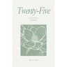 Twenty-Five