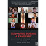 Surviving During a Pandemic