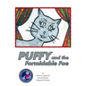 Puffy and the Formidable Foe