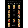 Apostle: Travels Among the Tombs of the Twelve