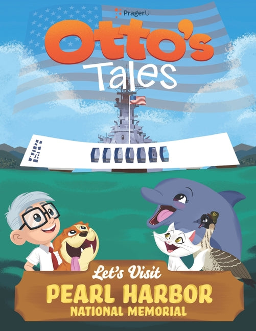 Otto's Tales: Let's Visit Pearl Harbor Memorial - Paperback by Books by splitShops