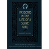 The Incidents in the Life of a Slave Girl