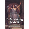 Swallowing Jewels