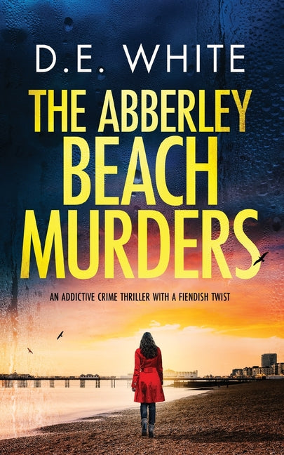 THE ABBERLEY BEACH MURDERS an addictive crime thriller with a fiendish twist - Paperback by Books by splitShops