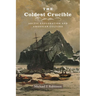 The Coldest Crucible: Arctic Exploration and American Culture