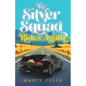 The Silver Squad Rides Again