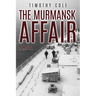 The Murmansk Affair