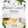 A Quick Cuppa Herbal: The Holistic Gardener