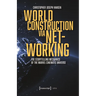 World Construction Via Networking: The Storytelling Mechanics of the Marvel Cinematic Universe
