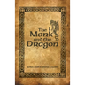 The Monk and the Dragon