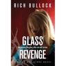 Glass Revenge