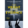 The Weight of the Evidence