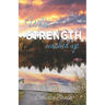 What Strength Washed Up