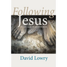 Following Jesus: In an Age of Hypocrisy