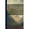The Novels And Letters Of Jane Austen: Pride And Prejudice