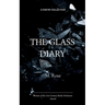 The Glass Diary