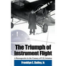 The Triumph of Instrument Flight: A Retrospective in the Century of U.S. Aviation