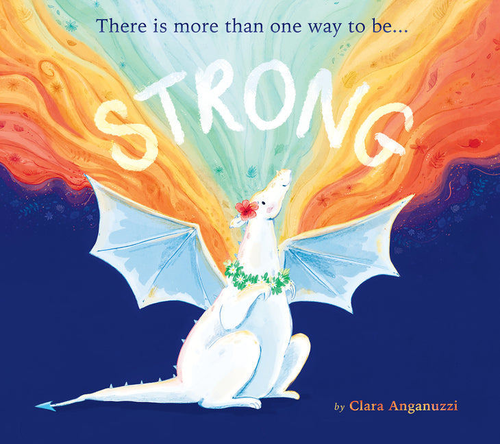 Strong: There Is More Than One Way to Be... - Hardcover by Books by splitShops