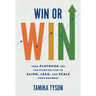 Win or Win: Your Playbook for the Starting Five to Align, Lead, and Scale Your Business