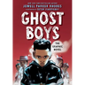 Ghost Boys: The Graphic Novel