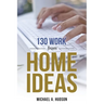 130 Work from Home Ideas