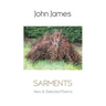 Sarments: New and Selected Poems