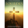 Lourdes: The History and Legacy of France's Most Famous Christian Pilgrimage Site