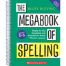 The Megabook of Spelling: Grades 3-5: Ready-To-Use Templates and Activities to Boost Word Study Lessons