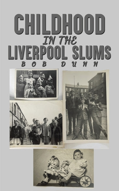 Childhood in the Liverpool Slums - Paperback by Books by splitShops