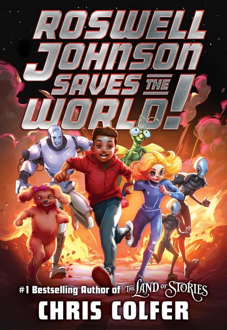 Roswell Johnson Saves the World! - Hardcover by Books by splitShops