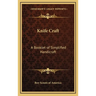 Knife Craft: A Booklet of Simplified Handicraft