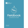 Fieldbook for Mindfulness Innovators