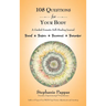 108 Questions for Your Body: A Guided Somatic Self-Healing Journal