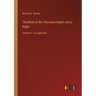 The Book of the Thousand Nights and a Night: Volume 2 - in large print