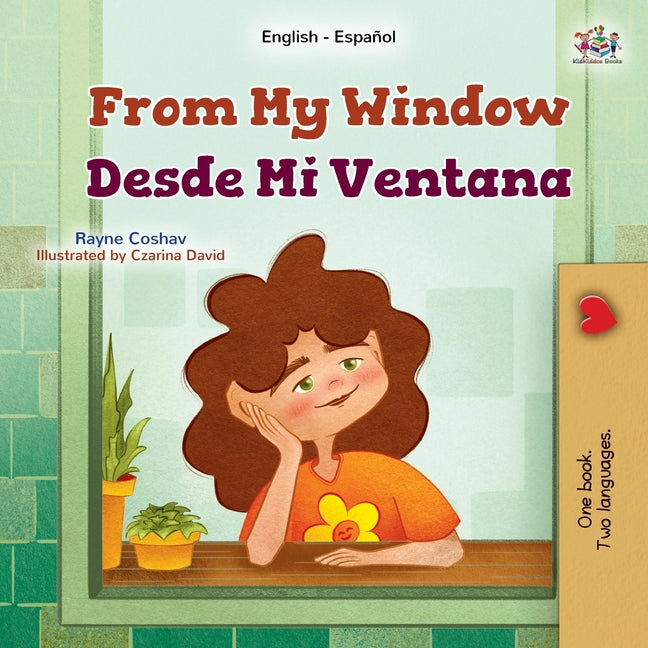 From My Window (English Spanish Bilingual Kids Book) - Paperback by Books by splitShops