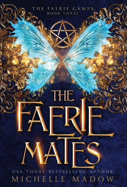 The Faerie Mates - Hardcover by Books by splitShops