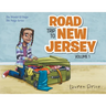 Road Trip To New Jersey: The World of Paige-VOLUME 1