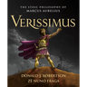 Verissimus: The Stoic Philosophy of Marcus Aurelius