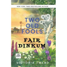 Two Old Fools Fair Dinkum