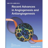 Recent Advances in Angiogenesis and Antiangiogenesis
